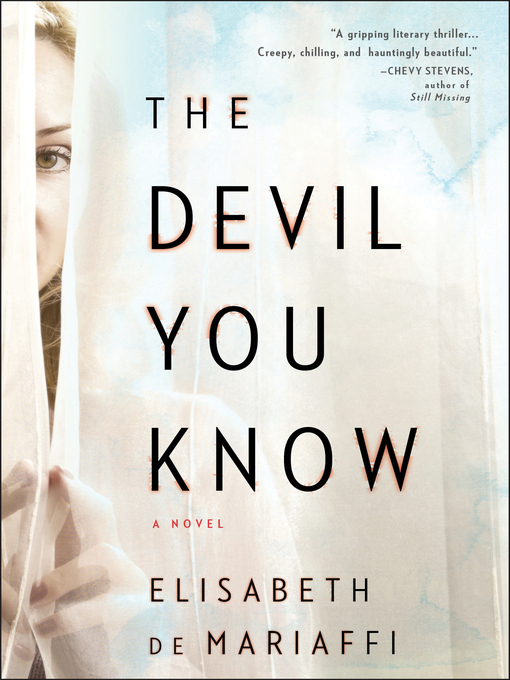 Title details for The Devil You Know by Elisabeth de Mariaffi - Available